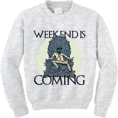 Weekend Is Coming Kids Sweatshirt