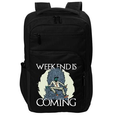 Weekend Is Coming Impact Tech Backpack