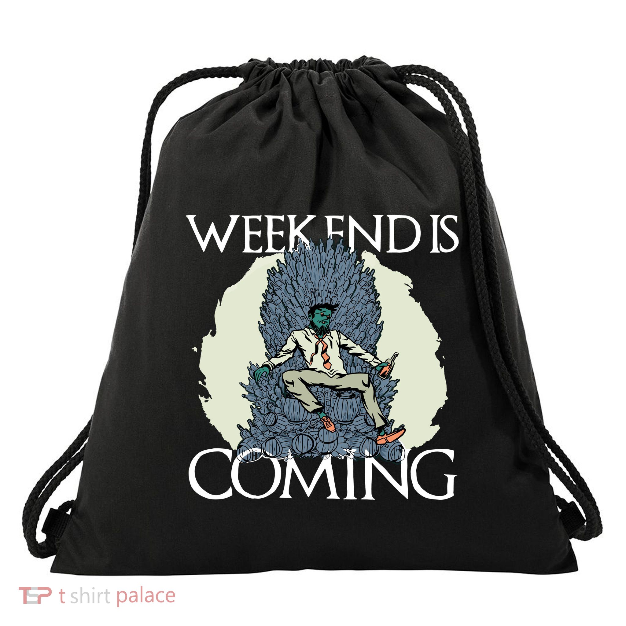 Weekend Is Coming Drawstring Bag