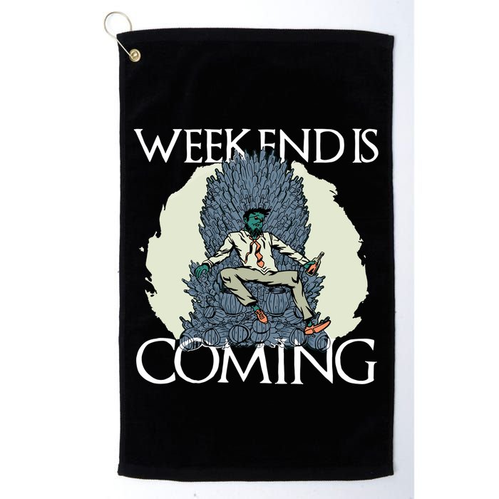 Weekend Is Coming Golf Towel