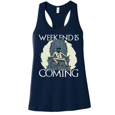 Weekend Is Coming Women's Racerback Tank