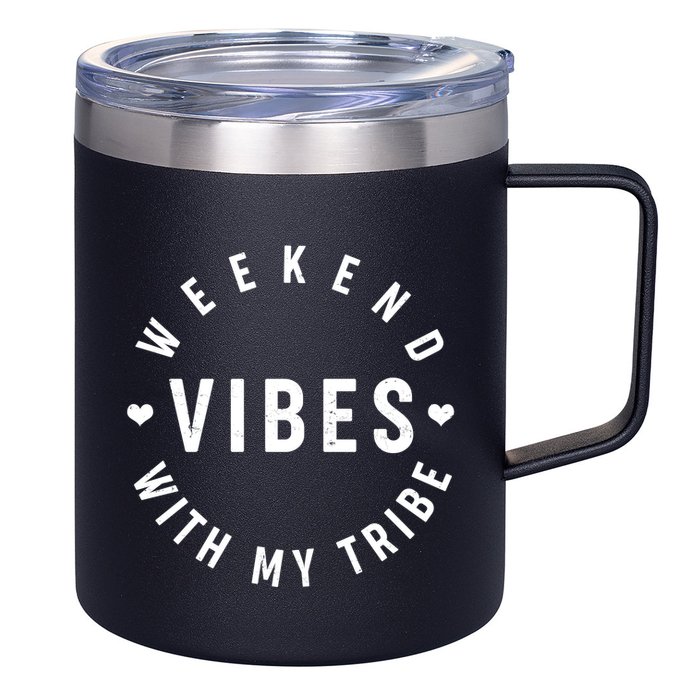 Weekend Vibes With My Tribe 12oz Stainless Steel Coffee Mug