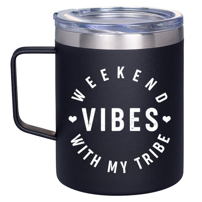 Weekend Vibes With My Tribe 12oz Stainless Steel Coffee Mug
