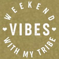 Weekend Vibes With My Tribe Garment-Dyed Women's Muscle Tee