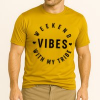 Weekend Vibes With My Tribe Performance Shirt