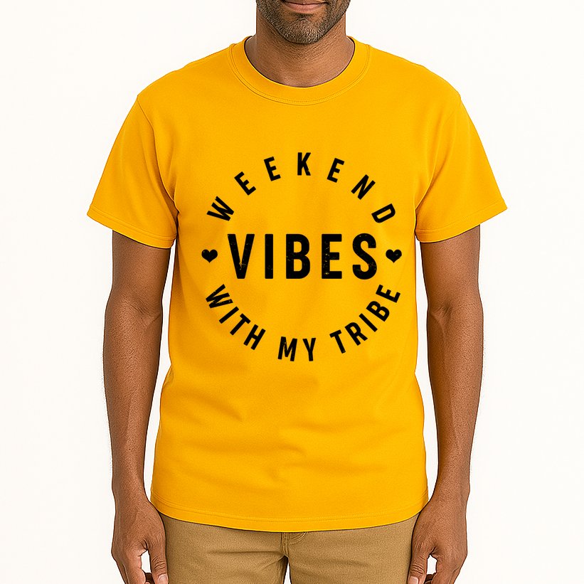 Weekend Vibes With My Tribe Tall T-Shirt
