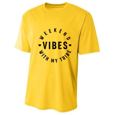 Weekend Vibes With My Tribe Youth Performance Sprint T-Shirt