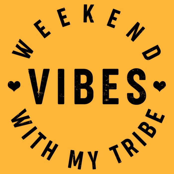 Weekend Vibes With My Tribe Baby Bodysuit