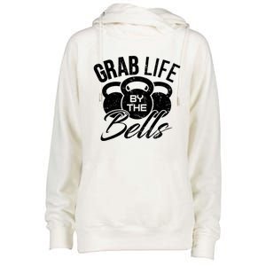 Workout Exercise Gym Grab Life By The Bells Funny Gift Womens Funnel Neck Pullover Hood