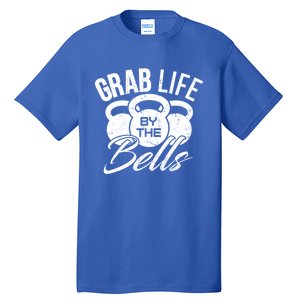 Workout Exercise Gym Grab Life By The Bells Funny Gift Tall T-Shirt