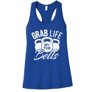 Workout Exercise Gym Grab Life By The Bells Funny Gift Women's Racerback Tank