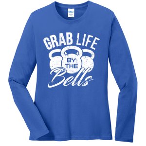 Workout Exercise Gym Grab Life By The Bells Funny Gift Ladies Long Sleeve Shirt