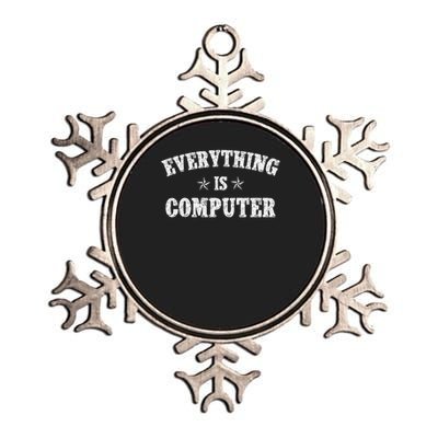 Wow Everything Is Computer Trump Everything's Computer Metallic Star Ornament