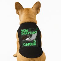 Wow Everything Is Computer Cat Doggie Tank