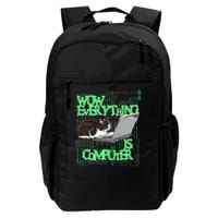 Wow Everything Is Computer Cat Backpack