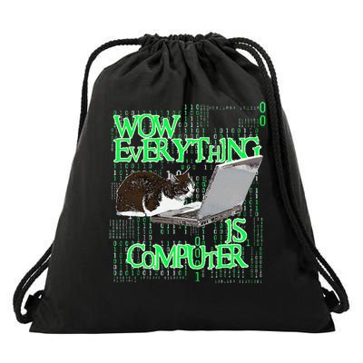 Wow Everything Is Computer Cat Drawstring Bag