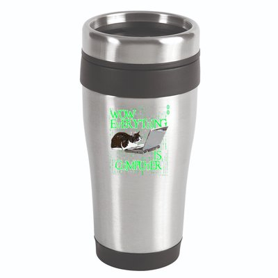 Wow Everything Is Computer Cat 16oz Travel Tumbler