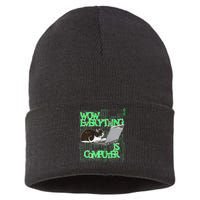 Wow Everything Is Computer Cat Sustainable Knit Beanie