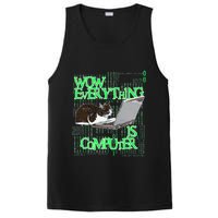 Wow Everything Is Computer Cat PosiCharge Competitor Tank