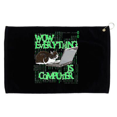 Wow Everything Is Computer Cat Grommeted Golf Towel