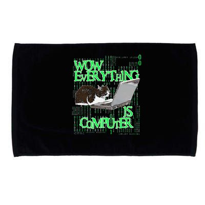 Wow Everything Is Computer Cat Microfiber Hand Towel