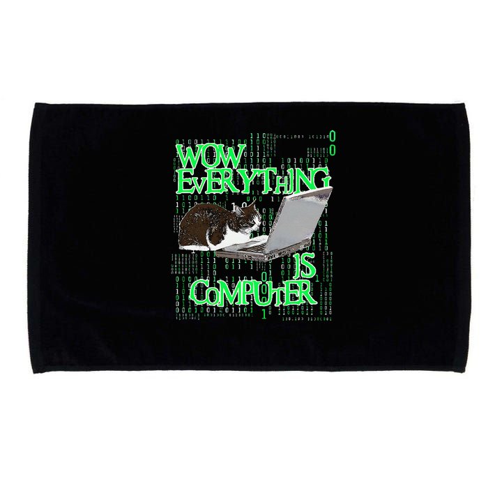 Wow Everything Is Computer Cat Microfiber Hand Towel