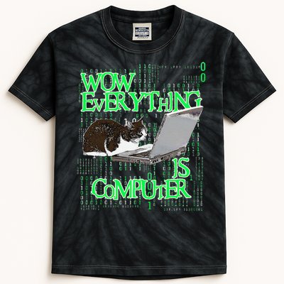Wow Everything Is Computer Cat Kids Tie-Dye T-Shirt
