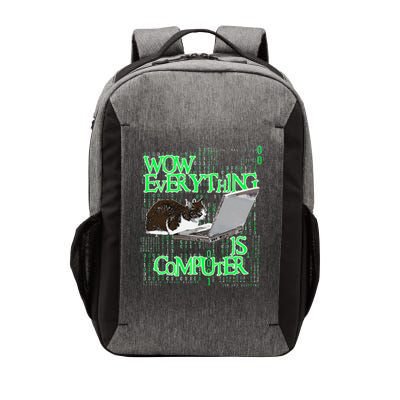 Wow Everything Is Computer Cat Vector Backpack