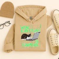 Wow Everything Is Computer Cat Hoodie