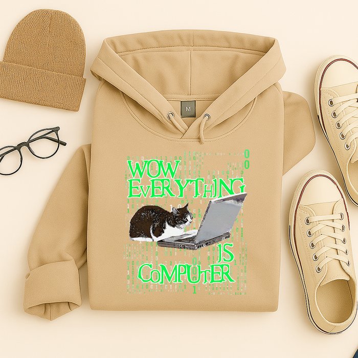 Wow Everything Is Computer Cat Hoodie