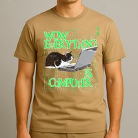 Wow Everything Is Computer Cat T-Shirt