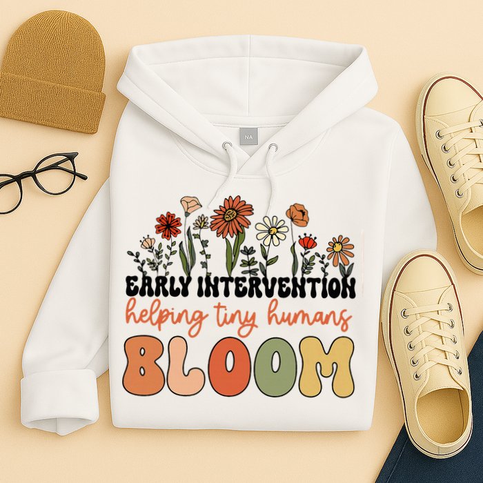 Wildflower Early Intervention Helping Tiny Human Bloom Hoodie