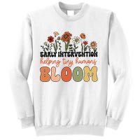 Wildflower Early Intervention Helping Tiny Human Bloom Sweatshirt
