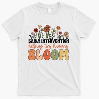 Wildflower Early Intervention Helping Tiny Human Bloom T-Shirt