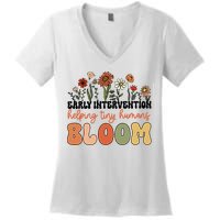 Wildflower Early Intervention Helping Tiny Human Bloom Women's V-Neck T-Shirt