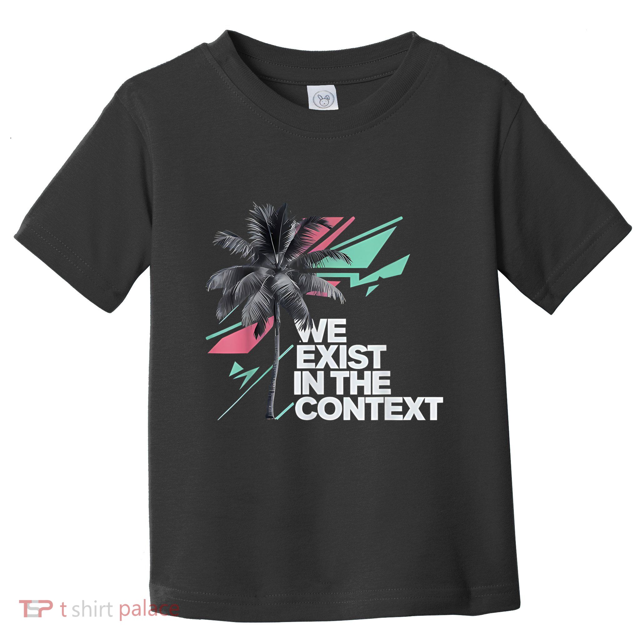 We Exist In The Context Feminist Kamala Coconut Toddler T-Shirt