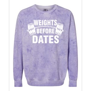 Weights Before Dates Motivation Colorblast Crewneck Sweatshirt