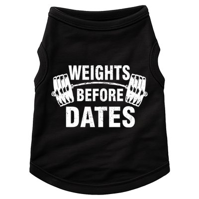 Weights Before Dates Motivation Doggie Tank