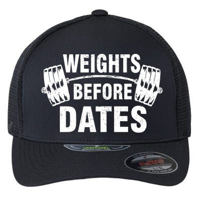 Weights Before Dates Motivation Flexfit Unipanel Trucker Cap