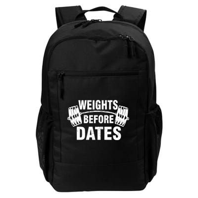 Weights Before Dates Motivation Daily Commute Backpack