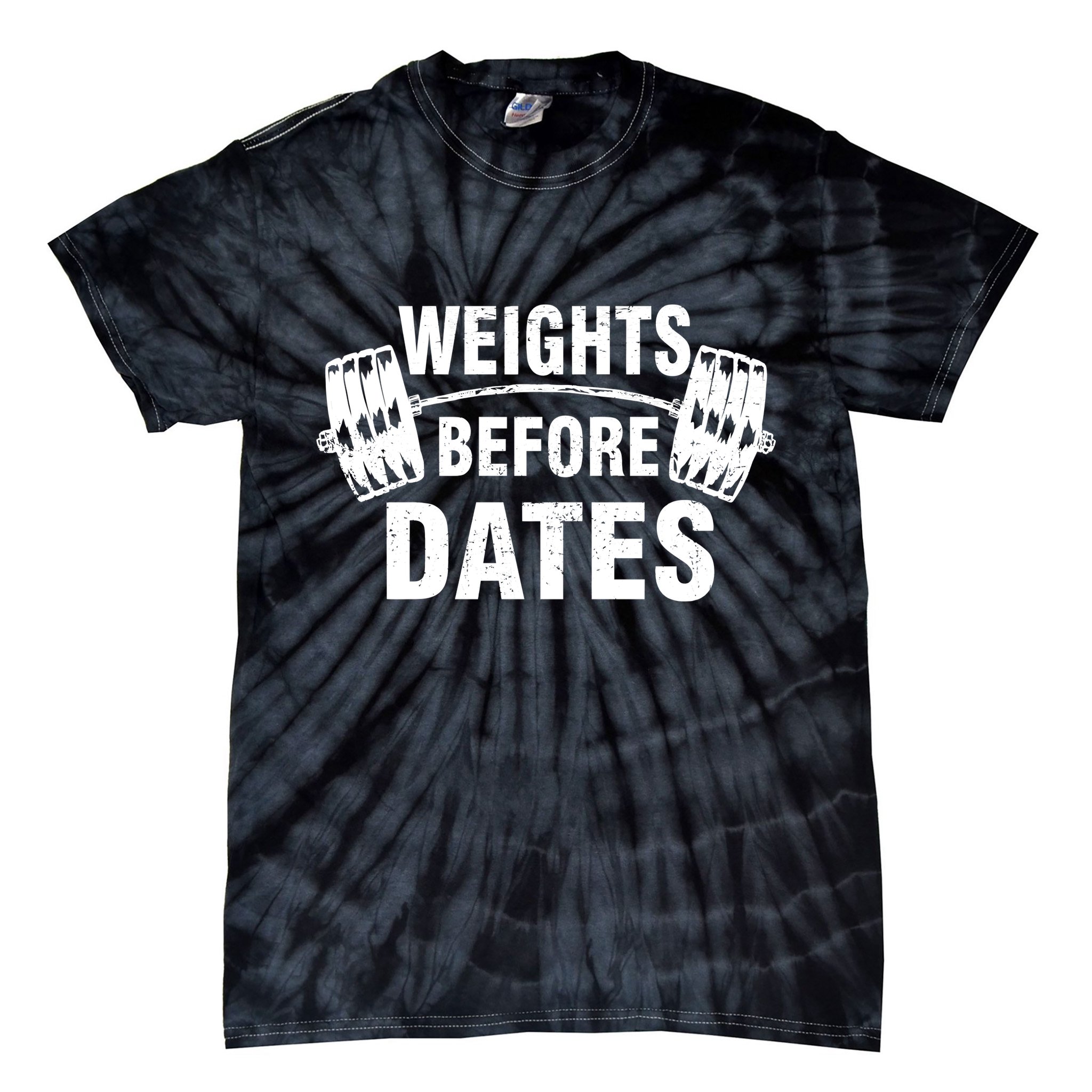 Weights Before Dates Motivation Tie-Dye T-Shirt