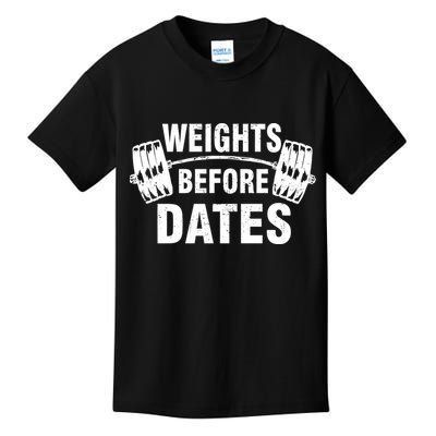 Weights Before Dates Motivation Kids T-Shirt