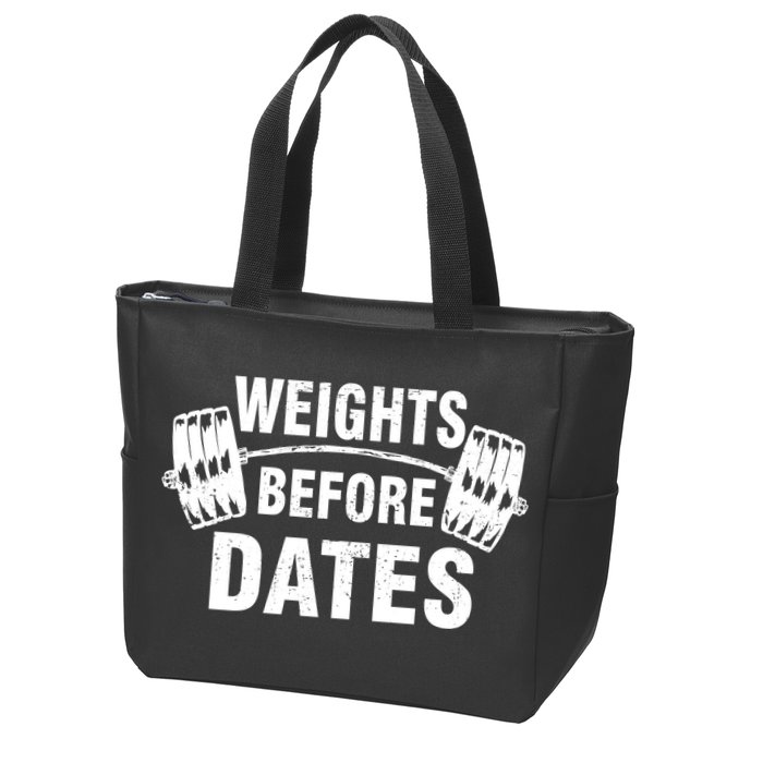 Weights Before Dates Motivation Zip Tote Bag