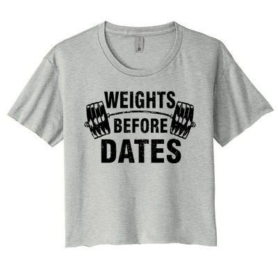 Weights Before Dates Motivation Women's Crop Top Tee