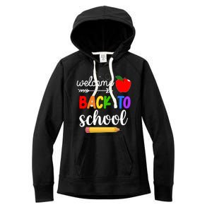 Welcome Back To School Teachers Students Women's Fleece Hoodie