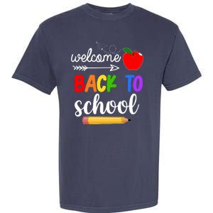 Welcome Back To School Teachers Students Garment-Dyed Heavyweight T-Shirt