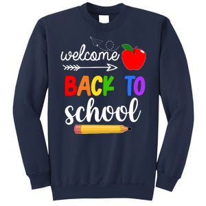 Welcome Back To School Teachers Students Sweatshirt