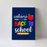 Welcome Back To School Teachers Students Canvas