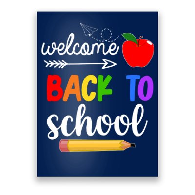 Welcome Back To School Teachers Students Poster