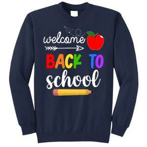 Welcome Back To School Teachers Students Tall Sweatshirt